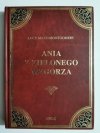 ANIA Z ZIELONEGO WZGÓRZA - Lucy Maud Montgomery 