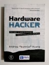 HARDWARE HACKER - Andrew Bunnie Huang 
