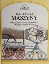 JAK PRACUJĄ MASZYNY - David Burnie