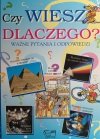 CZY WIESZ DLACZEGO? WAŻNE PYTANIA I ODPOWIEDZI - Michele Lauro