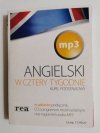 ANGIELSKI W CZTERY TYGODNIE. KURS PODSTAWOWY Z PŁYTĄ CD 2005