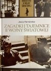 B.II.W.Ś. TOM 25. ZAGADKI I TAJEMNICE II WOJNY ŚWIATOWEJ - Jesus Hernandez