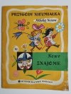 PRZYGODY NIEUMIAŁKA CZĘŚĆ 12 NOWE ZNAJOME - Mikołaj Nosow 