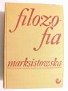 FILOZOFIA MARKSISTOWSKA. PODRĘCZNIK AKADEMICKI 1970