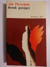 KRZAK GOREJĄCY - Jan Pierzchała 1975
