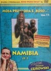 DVD. MOJA PRZYGODA Z „BOSO” TOM 11 NAMIBIA CZ. 1. Wojciech Cejrowski