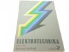 ELEKTROTECHNIKA DLA ZSZ CZĘŚĆ 2 - R. Kurdziel 1977