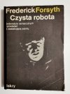 CZYSTA ROBOTA - Frederick Forsyth 1986