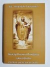 ŚWIĘTY BRUNON BONIFACY Z KWERFURTU - Ks. Wojciech Guzewicz 2009