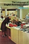 THE LANGUAGE OF ENGLISH BUSINESS LETTERS - A. B. Kench