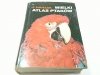 WIELKI ATLAS PTAKÓW - Jan Hanzak 1974