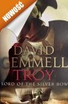 LORD OF THE SILVER BOW - David Gemmell