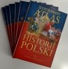 ILUSTROWANY ATLAS HISTORII POLSKI TOMY 1-6
