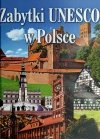 ZABYTKI UNESCO W POLSCE