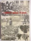 O GODNOŚĆ I WOLNOŚĆ. PO PROSTU... - Andrzej Kołodziej 2010