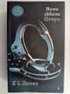 NOWE OBLICZE GREYA - E. L. James