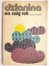 DZIANINA NA CAŁY ROK - Maria Dworska 1978