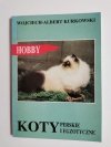 HOBBY. KOTY PERSKIE I EGZOTYCZNE - Wojciech-Albert Kurkowski 1996