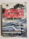 POCIĄG ŚMIERCI - Alistair MacLean 1990