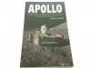 APOLLO. HISTORIA PODBOJU KOSMOSU - R. Godwin 2005