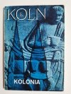 KOLN KOLONIA - Volkmar Schultz 