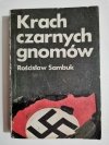 KRACH CZARNYCH GNOMÓW - Rościsław Sambuk 1982