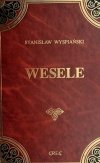 WESELE - Stanisław Wyspiański