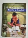 JAK WYLECZYŁEM DZIECKO Z DYSLEKSJI - Roman Warszewski 