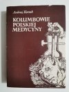 KOLUMBOWIE POLSKIEJ MEDYCYNY - Andrzej Korsak 1977