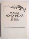 UTWORY DLA DZIECI - Maria Konopnicka 1988