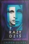 7 RAZY DZIŚ - Lauren Oliver