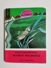 SŁOŃCE WSCHODZI - Hanna Januszewska 1982