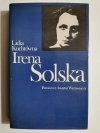 IRENA SOLSKA - Lidia Kuchtówna 