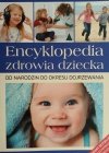 ENCYKLOPEDIA ZDROWIA DZIECKA – PORADNIK DLA RODZICÓW - Gianfranco Trapani