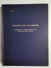 UNDERWATER HANDBOOK WESTERN APPROACHES TO THE BRITHISH ISLES 1970