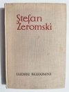 LUDZIE BEZDOMNI - Stefan Żeromski 1963