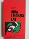 RÓŻA I PŁONĄCY LAS - Tadeusz Hołuj 1974