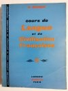 COURS DE LANUGE ET DE CIVILISATION FRANCAISES TOM II 1955