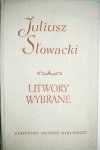 UTWORY WYBRANE TOM I - Juliusz Słowacki 1959