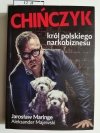 CHIŃCZYK KRÓL POLSKIEGO NARKOBIZNESU - Jarosław Maringe 