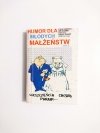 HUMOR DLA MŁODYCH MAŁŻEŃSTW TOM II - 2000