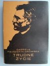 TRUDNE ŻYCIE - Gabriela Pauszer-Klonowska