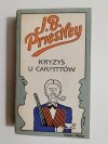 KRYZYS U CARFITTÓW - J. B. Priestley 1980