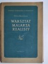 WARSZTAT MALARZA REALISTY - Helena Blumówna