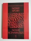 NOWE SPORY NOWE SCENARIUSZE - Stanisław Bortnowski 2001
