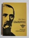 WIELKI NIEZNAJOMY - Józef Ignacy Kraszewski 1988