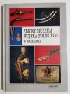 ZBIORY MUZEUM WOJSKA POLSKIEGO W WARSZAWIE 1994