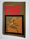CHWALEBNA WYPRAWA NA BERLIN - Edmund Jan Osmańczyk 1970