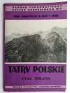TATRY POLSKIE ŁYSA POLANA 1:10 000