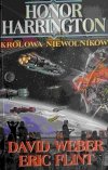 HONOR HARRINGTON. KRÓLOWA NIEWOLNIKÓW - Dawvid Weber
